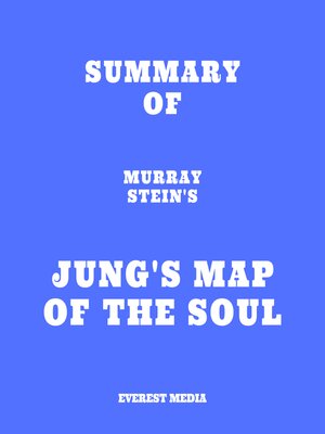 cover image of Summary of Murray Stein's Jung's Map of the Soul